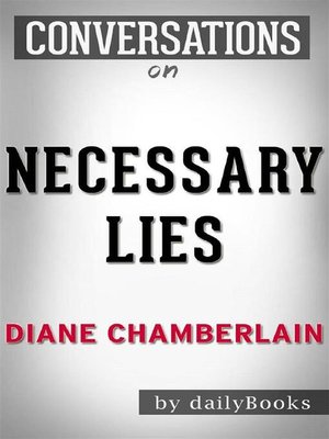 cover image of Necessary Lies--by Diane Chamberlain | Conversation Starters